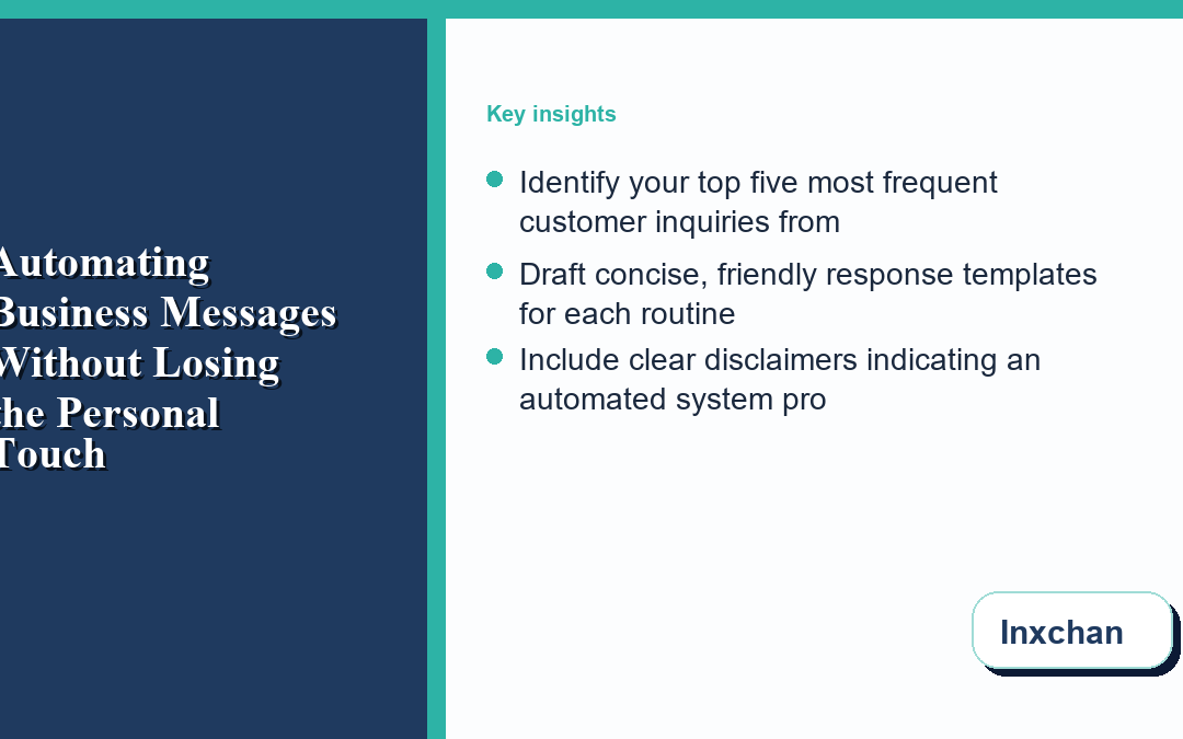 Automating Business Messages Without Losing the Personal Touch